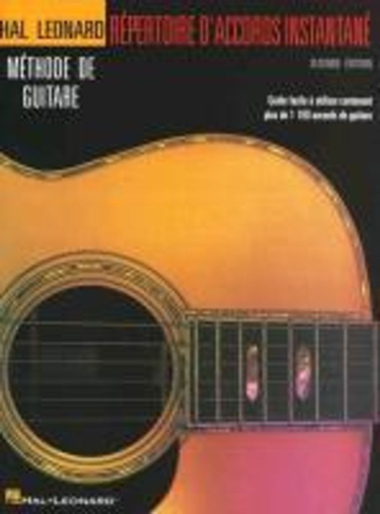 Repertoire D'Accords Instantane - Seconde Edition: Guide Facile a Utiliser Contenant Plus de 1100 Accords de Guitare