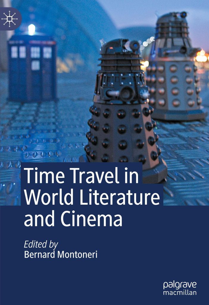 Time Travel in World Literature and Cinema