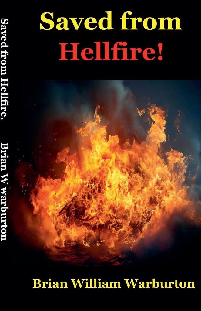 Saved from Hellfire!
