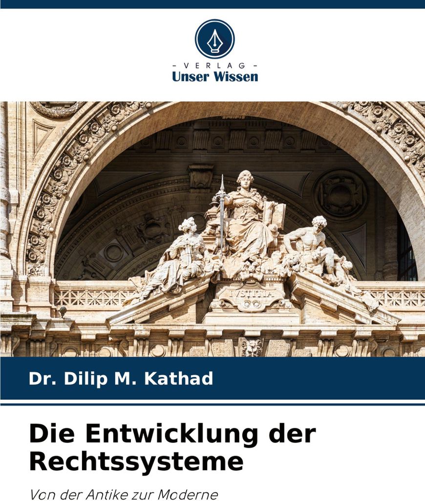 Die Entwicklung der Rechtssysteme