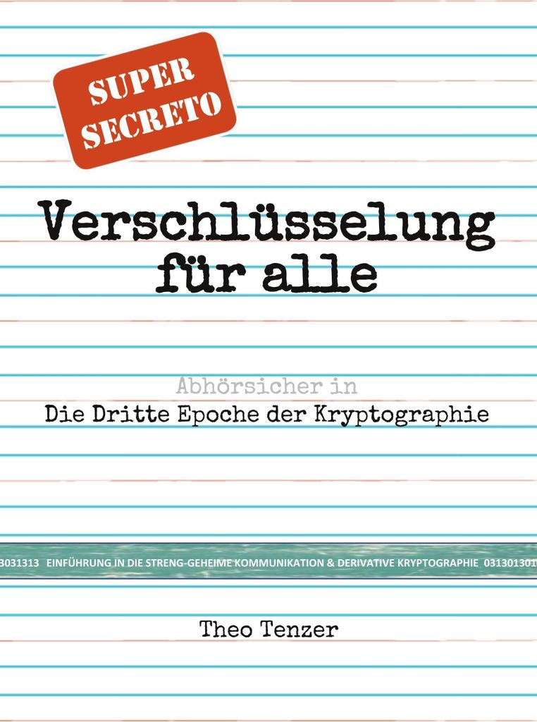 Super Secreto - Verschlüsselung für alle