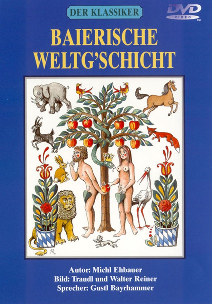 Baierische Weltg'schicht