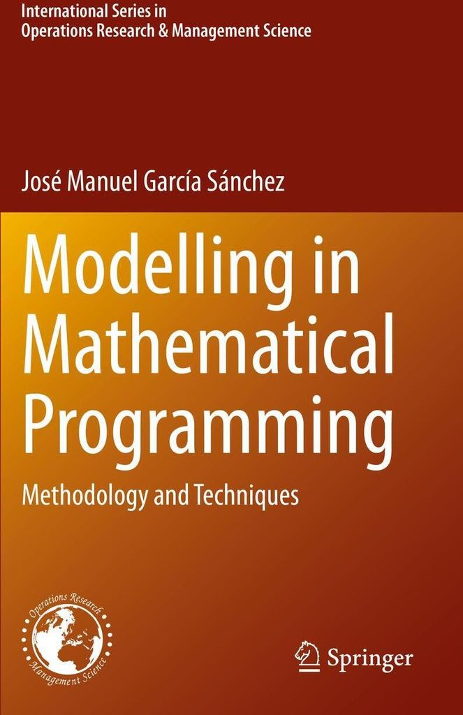 Modelling in Mathematical Programming