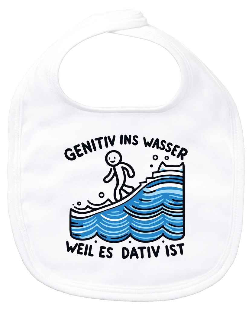 Huuraa Baby Lätzchen Genitiv ins Wasser Dativ ist White Klettverschluss Baumwolle Latz Geschenkidee
