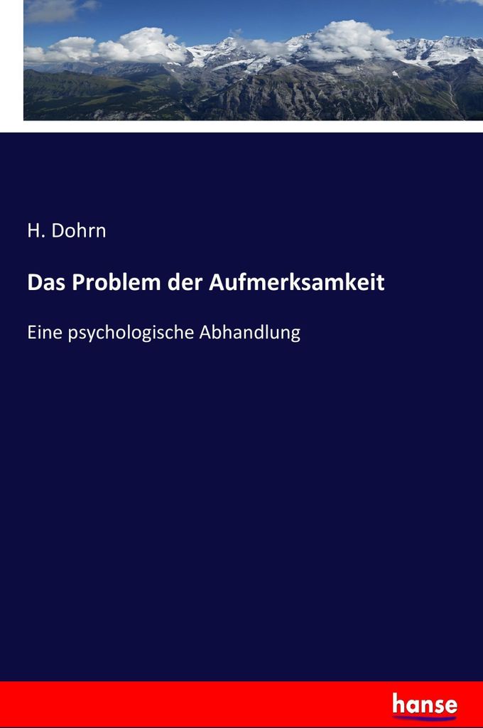 Das Problem der Aufmerksamkeit