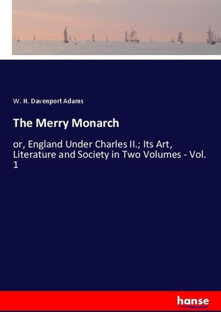The Merry Monarch
