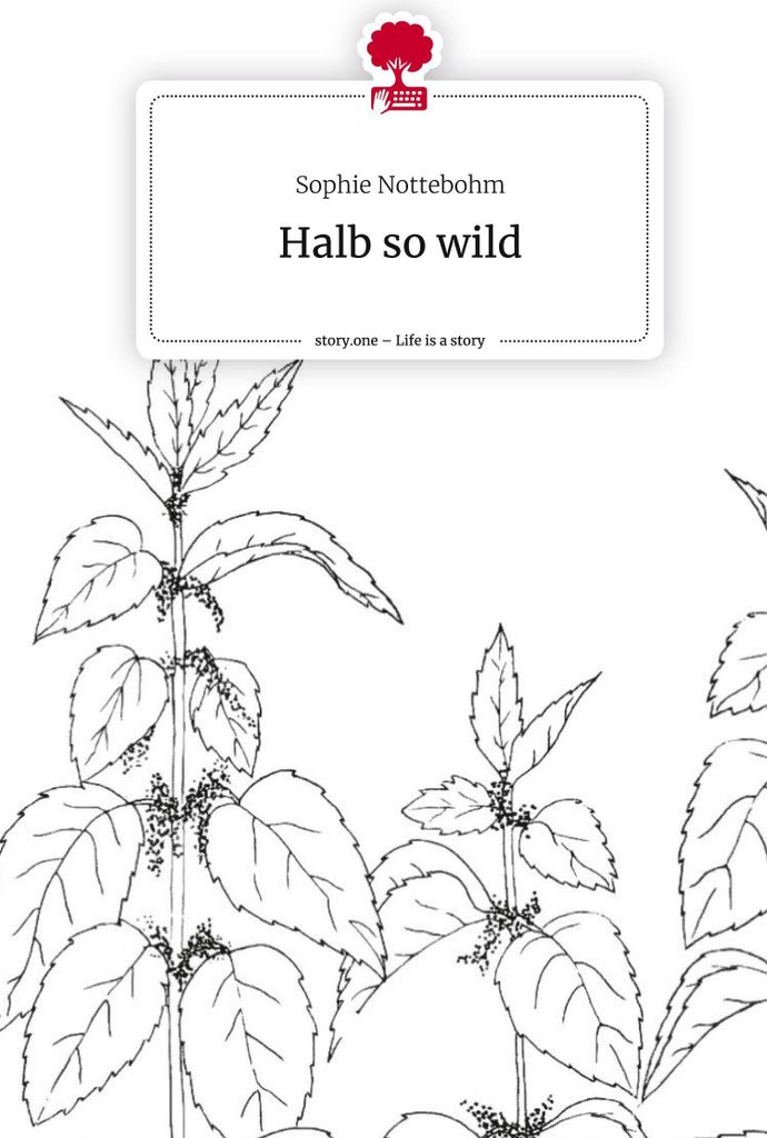 Halb so wild. Life is a Story - story.one