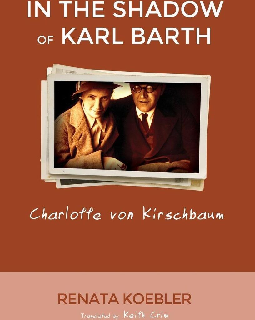 In the Shadow of Karl Barth