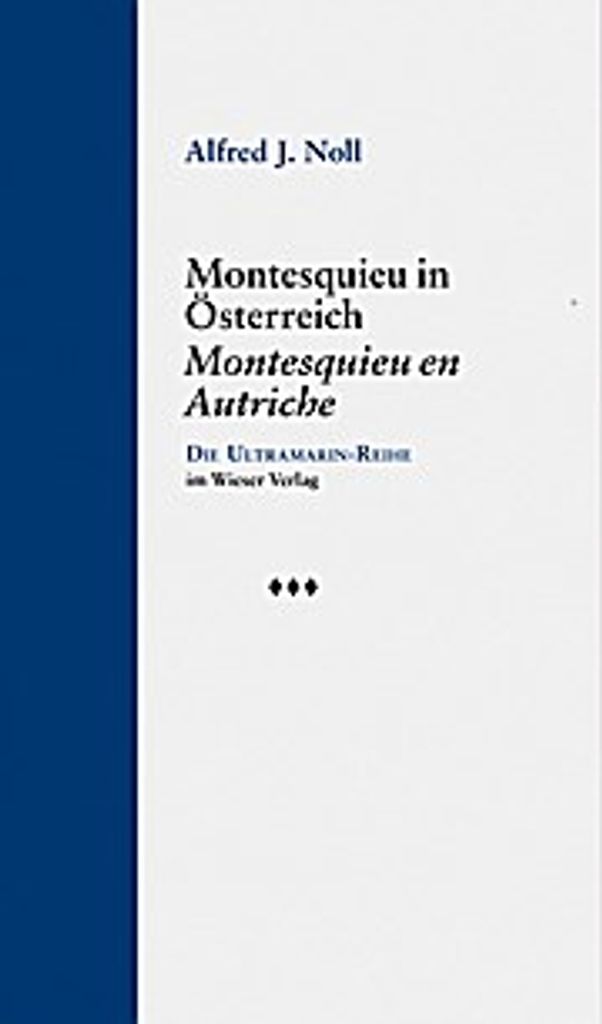 Montesquieu in Österreich / Montesquieu en Autriche