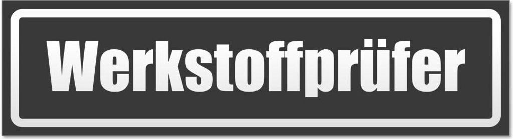 Kiwistar - Autoaufkleber - Dunkelgrau - 60 x 16 cm - Werkstoffprüfer invertiert - Hinweis Aufkleber Sticker für Auto, Kfz, Fahrrad, PKW, LKW