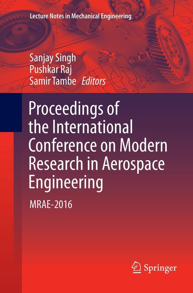Proceedings of the International Conference on Modern Research in Aerospace Engineering