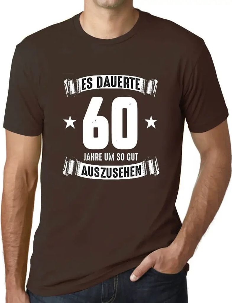Herren Grafik T-Shirt Es Dauerte Jahre Um So Gut Auszusehen Öko-Verantwortlich Vintage Jahrgang Kurzarm Lustige Druck Geburtstag Geschenk Mann