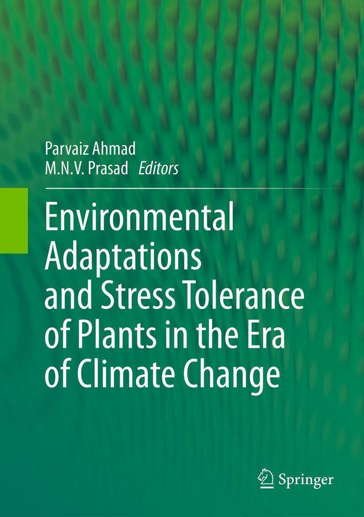 ISBN Environmental Adaptations and Stress Tolerance of Plants in the Era of Climate Change, Englisch, Hardcover, 515 Seiten