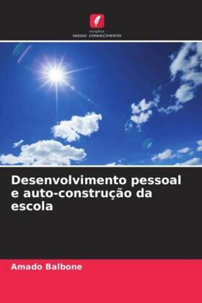 Balboné, A: Desenvolvimento pessoal e auto-construção da esc