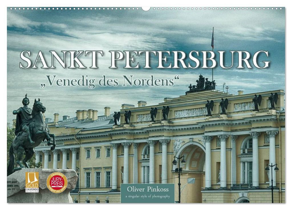 Sankt Petersburg - "Venedig des Nordens" (Wandkalender 2027 DIN A2 quer), CALVENDO Monatskalender