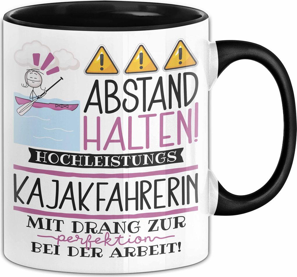 Kajakfahrerin Tasse Geschenk Lustig Abstand Halten Hochleistungs-Kajakfahrerin Mit Drang Zur Perfektion Bei Der Arbeit (Schwarz)