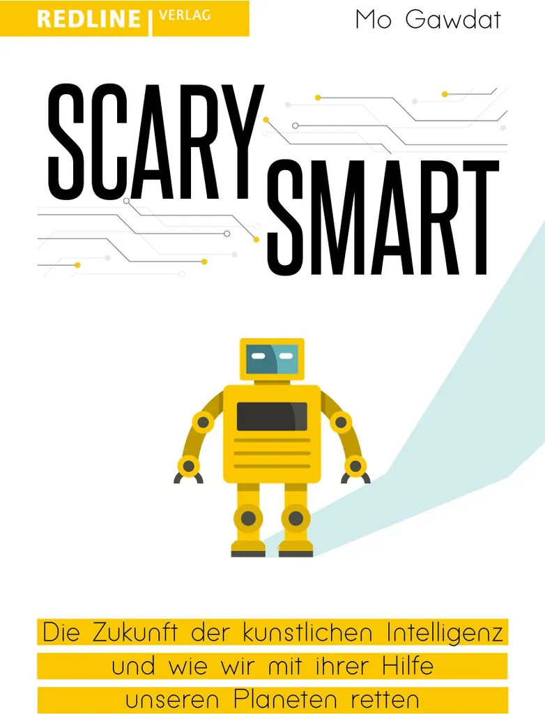 Scary Smart par Mo Gawdat : comprendre l'intelligence artificielle du futur