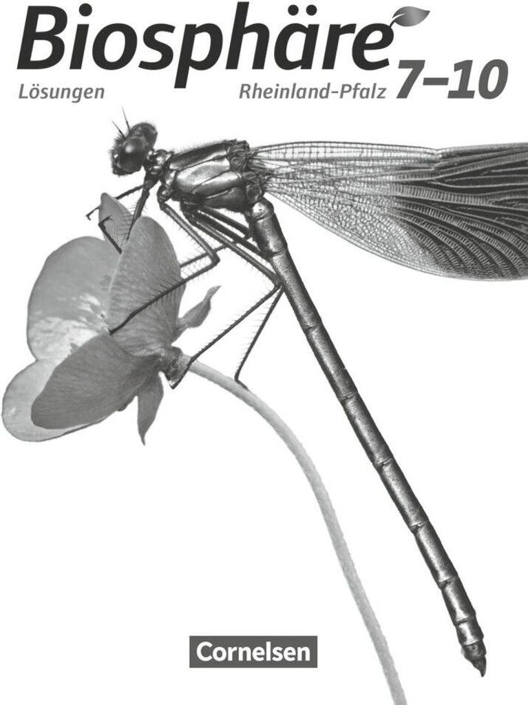 Biosphäre Sekundarstufe I 7.-10. Schuljahr. Lösungen zum Schülerbuch. Gymnasium Rheinland-Pfalz