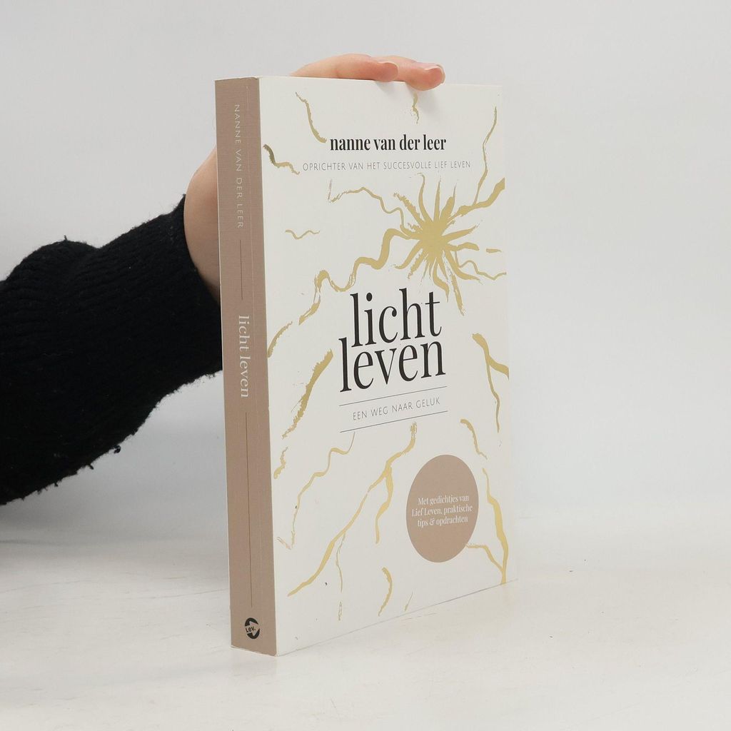Licht leven | Nanne van der Leer