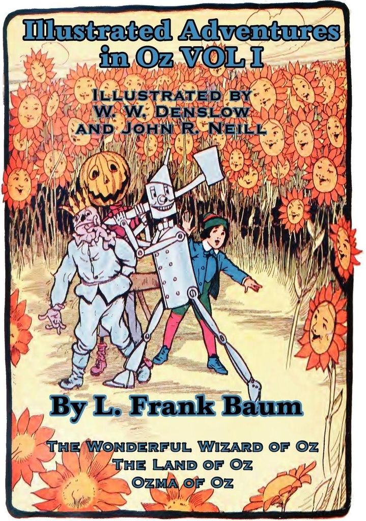 Illustrated Adventures in Oz Vol I