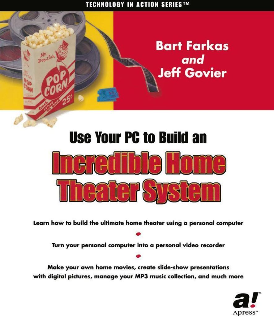 Use Your PC to Build an Incredible Home Theater System