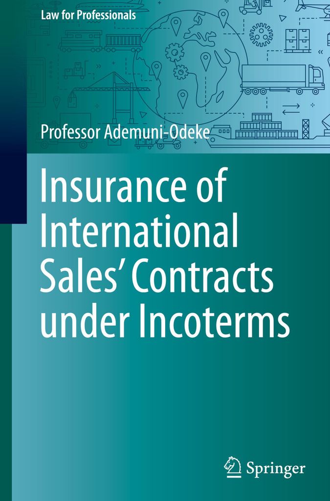 Insurance of International Sales' Contracts under Incoterms
