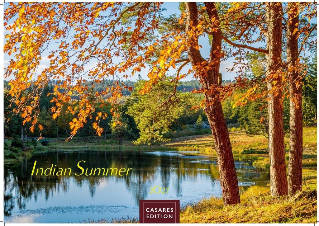 Indian Summer Kalender 2027 - Wandkalender | Fotokalender Nordamerika 35x50cm - Faszinierende Landschaften in Gold & Rot, perfekte Deko oder Gesche...