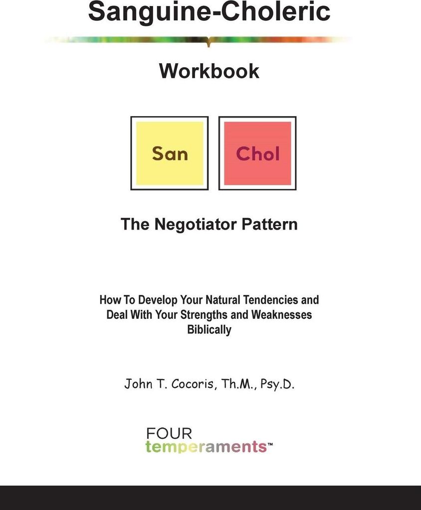 Sanguine-Choleric Workbook