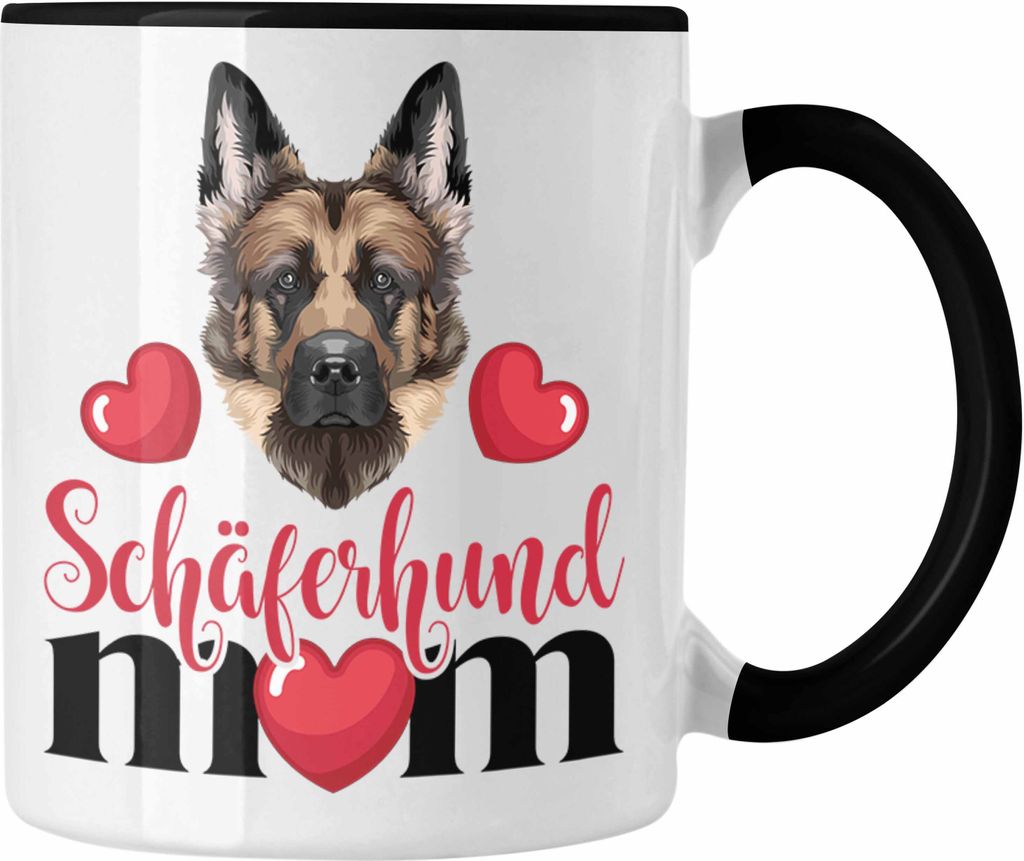 Trendation - Schäferhund Besitzer Mom Mama Tasse Geschenk Lustiger Spruch Geschenkidee Schäferhund Besitzerin (Schwarz)
