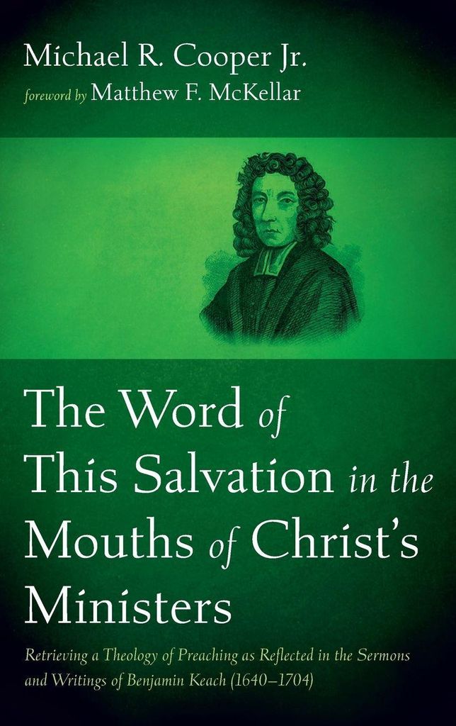 The Word of This Salvation in the Mouths of Christ's Ministers