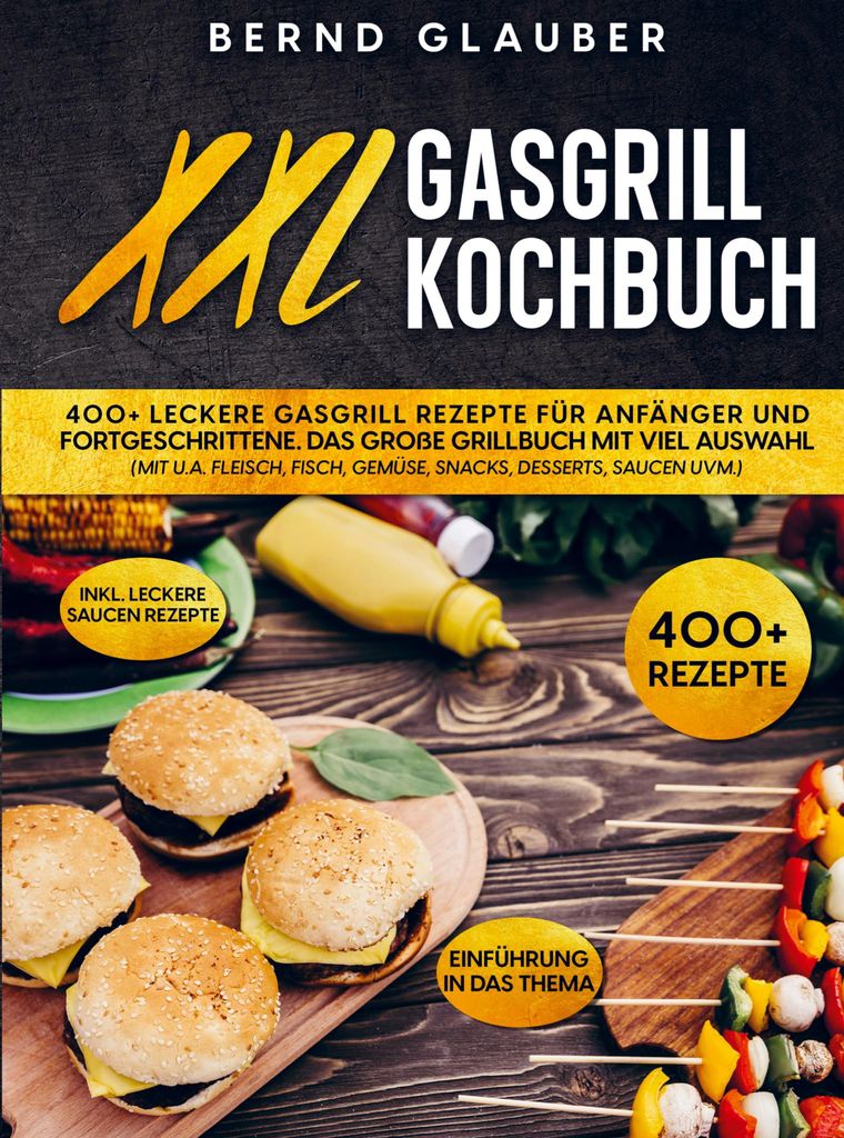 XXL Gasgrill Kochbuch
