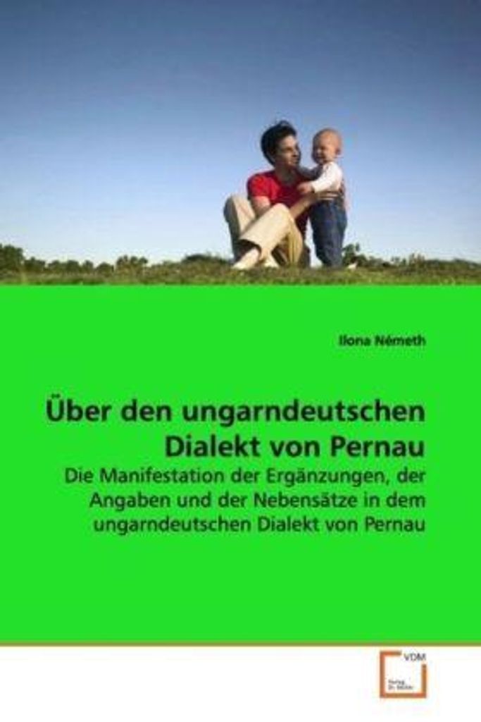 Németh, I: Über den ungarndeutschen Dialekt von Pernau