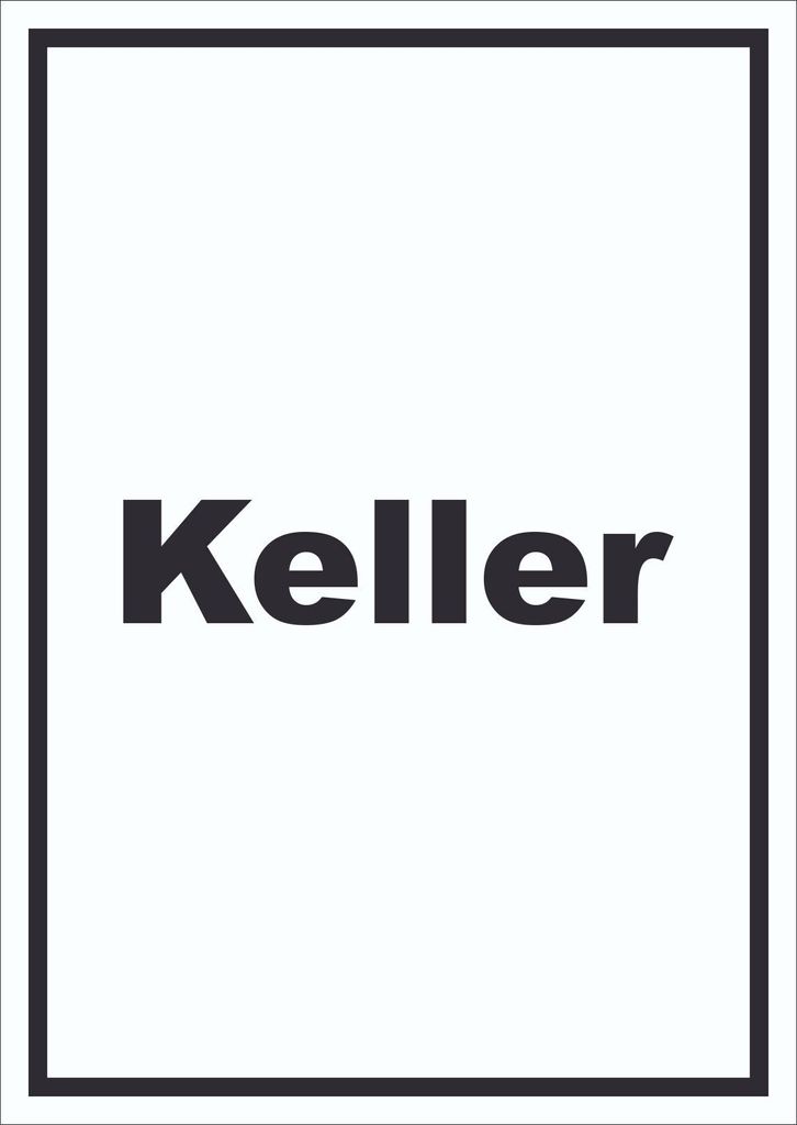 Keller Schild mit Text hochkant A0 (841x1189mm)