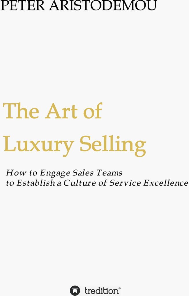 The Art of Luxury Selling