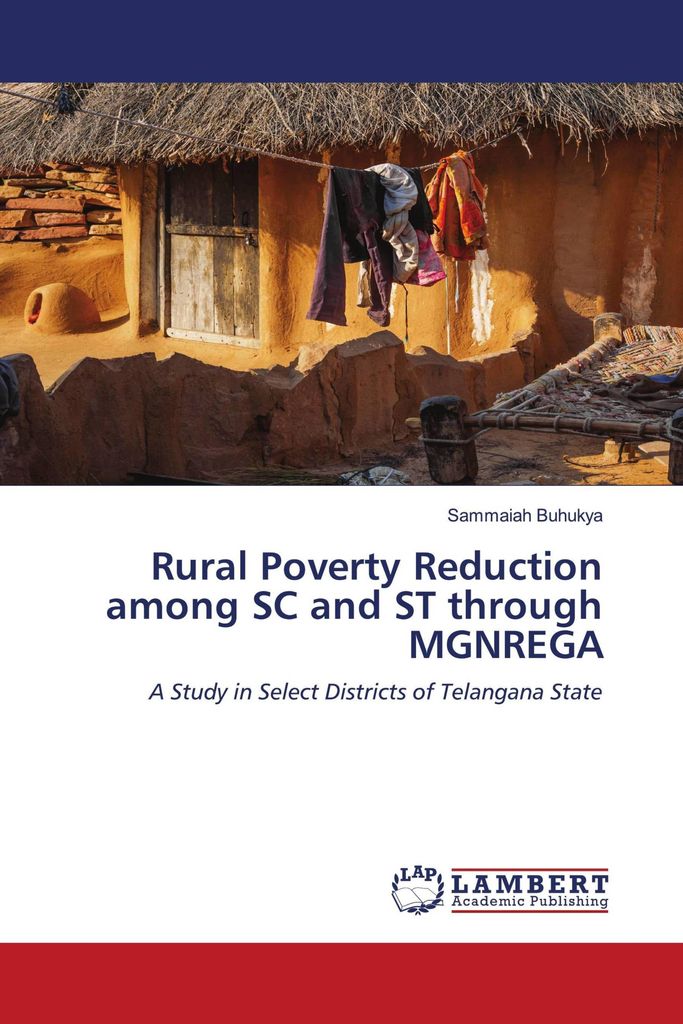 Rural Poverty Reduction among SC and ST through MGNREGA