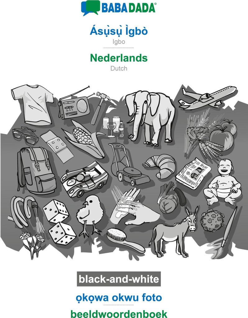 Ás¿¿s¿¿ Ìgbò - Nederlands, ¿k¿wa okwu foto, BW