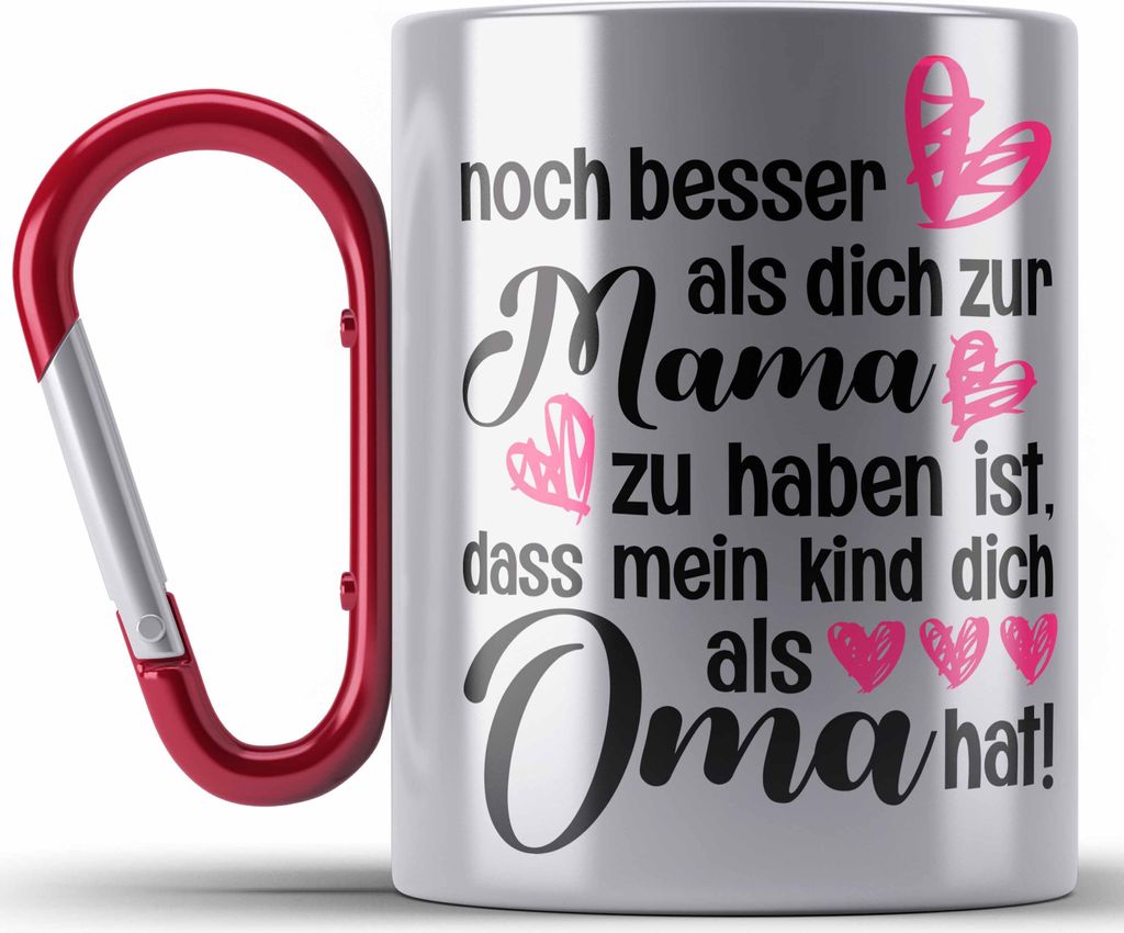 Trendation - Mutter Geschenk Edelstahl Tasse Karabiner Muttertag Mama Oma Karabiner Edelstahl Tasse Karabiner Edelstahl Süßer Spruch Geschenkidee...