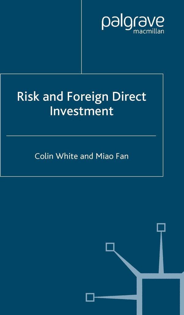 Risk and Foreign Direct Investment