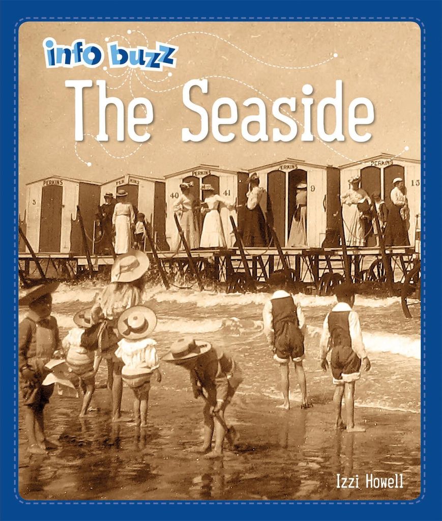 Info Buzz History The Seaside – Lingua: Inglese