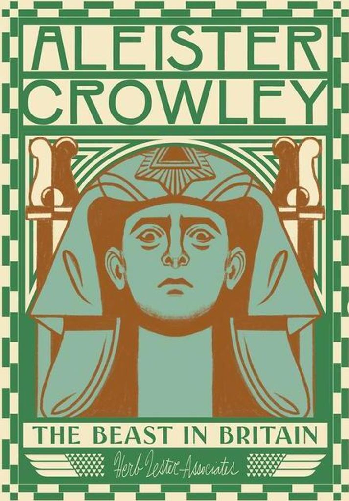 Aleister Crowley: The Beast in Britain