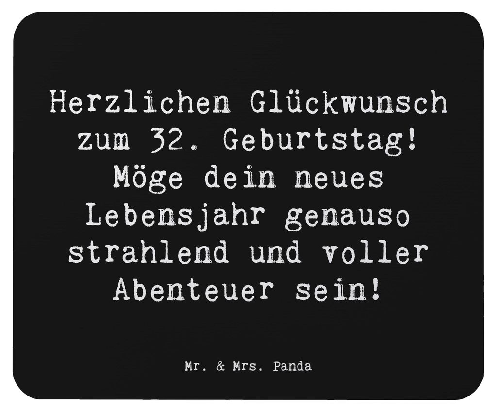 Mr. & Mrs. Panda Mouse Pad Spruch 32. Geburtstag Abenteuer - Schwarz - Geschenk, pc mousepad, aufregend, Geburtstagsgeschenk, alter, Herzlichen Gl...