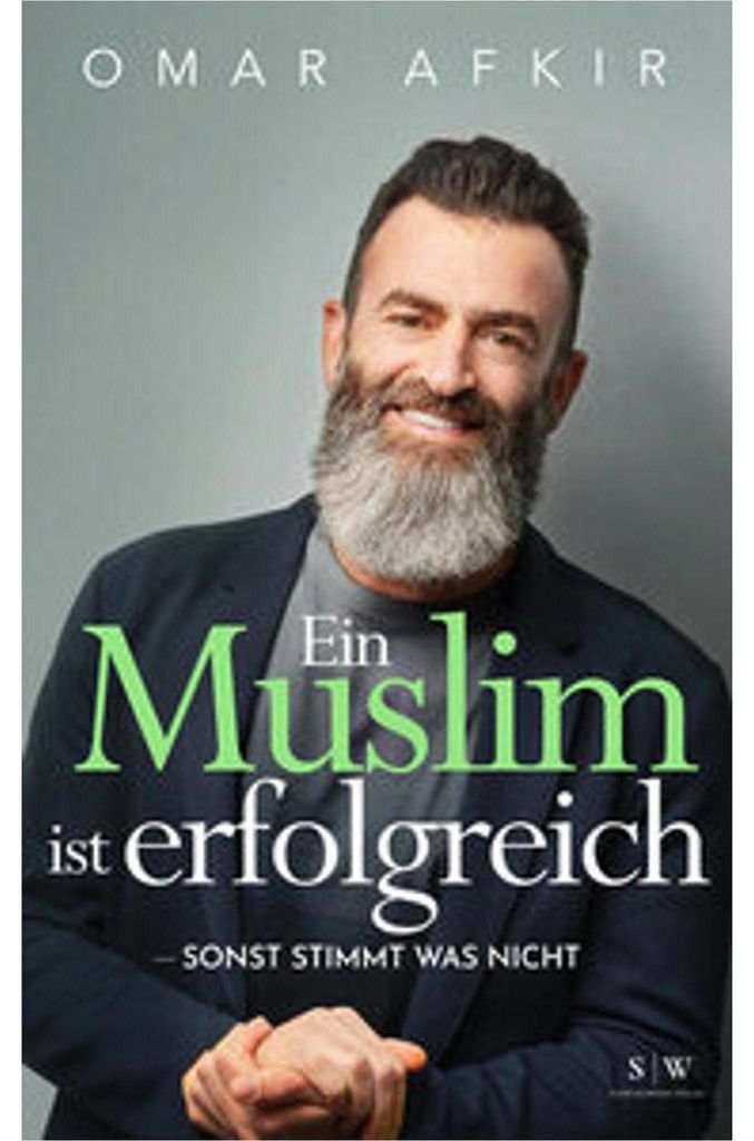 Ein Muslim ist erfolgreich - sonst stimmt was nicht Produktbild 