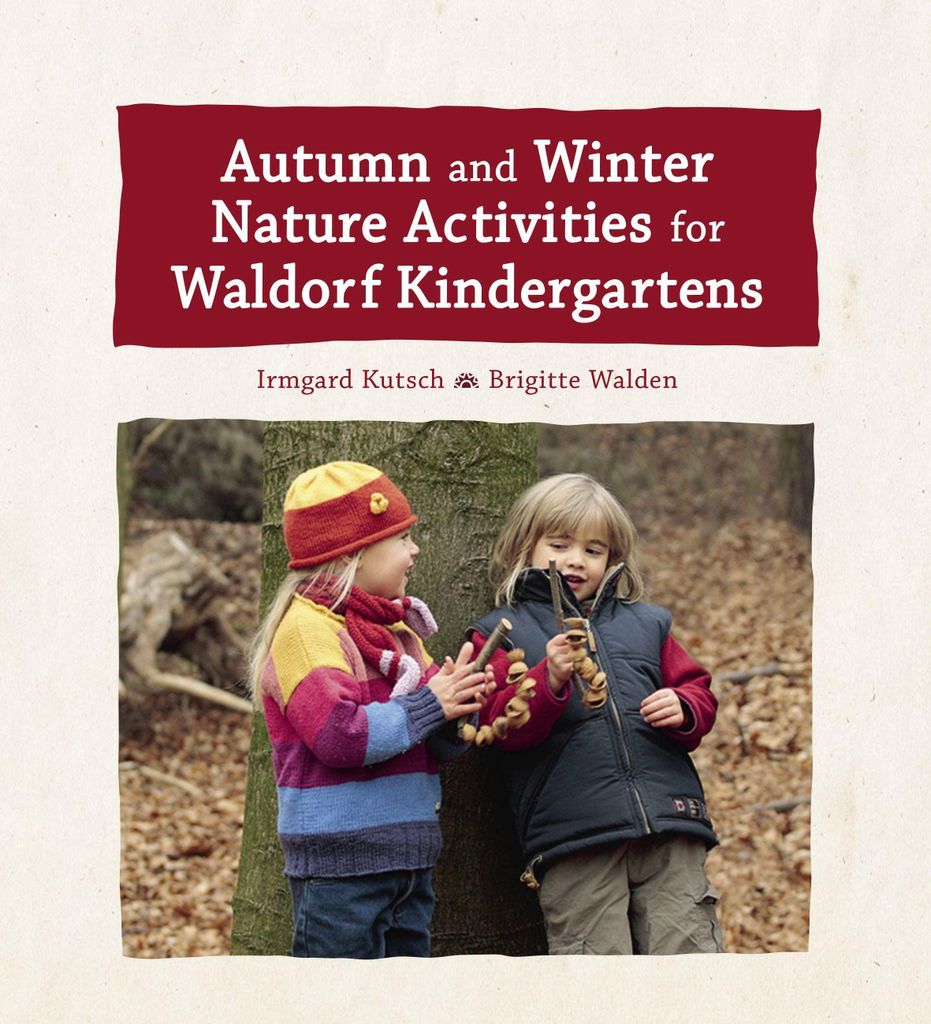 Autumn & Winter Nature Activitie/waldorf – Lingua: Inglese