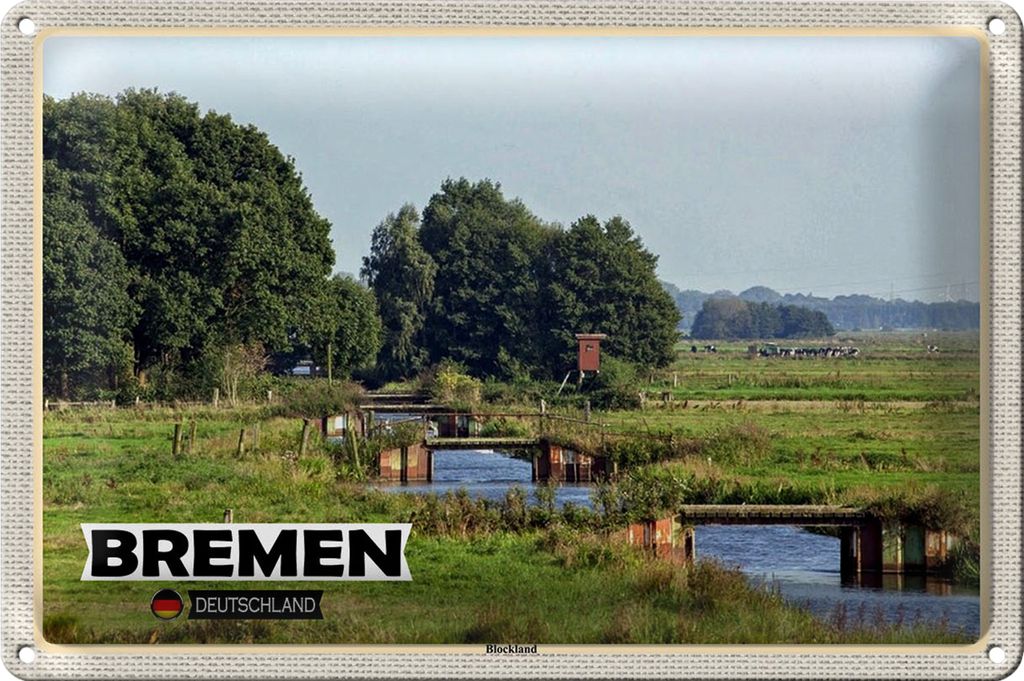 Blechschild Städte Bremen Deutschland Blockland 40x30cm