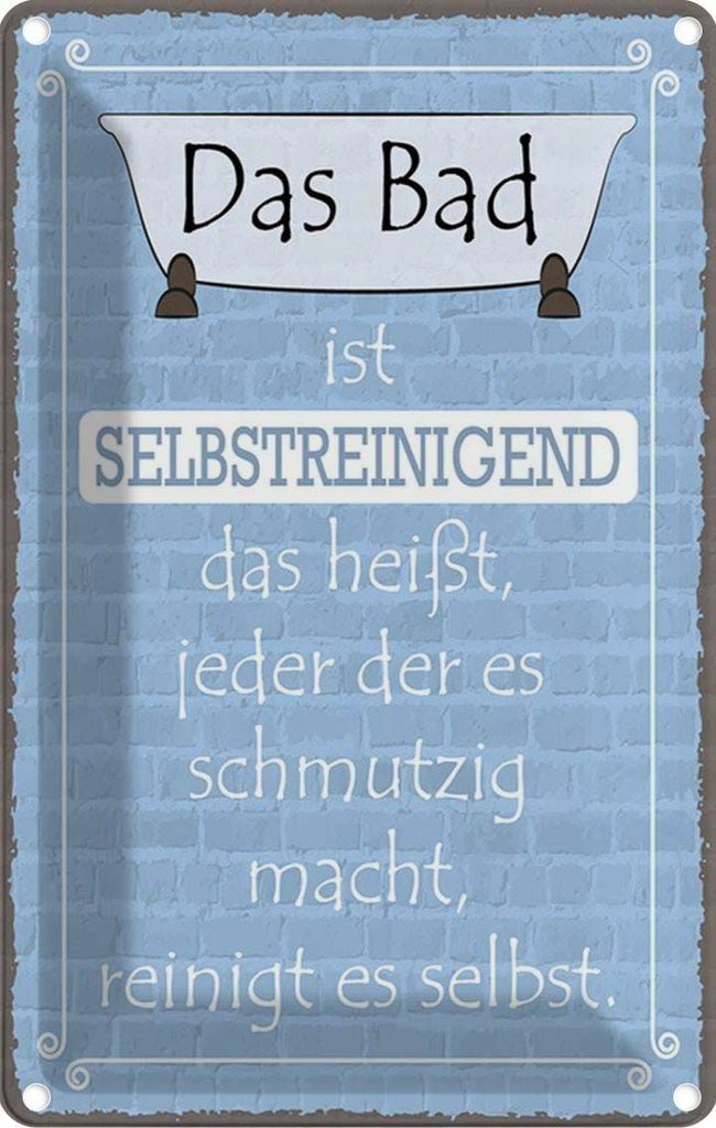 vianmo Blechschild 18x12 cm das Bad ist selbstreinigend Geschenk Spruch Zitat