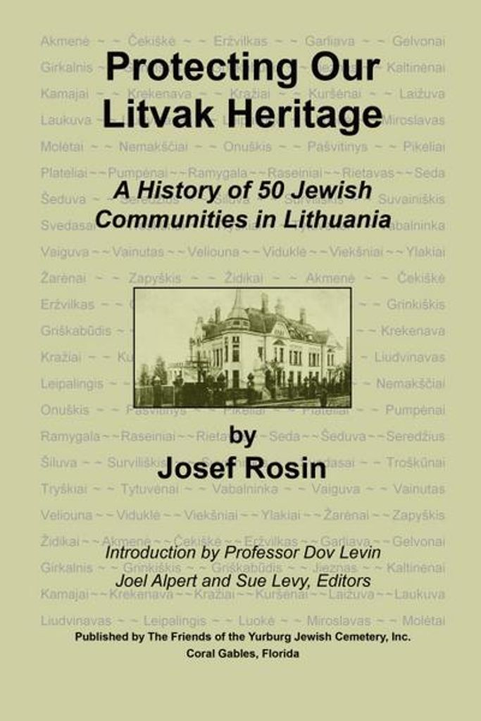 Protecting Our Litvak Heritage