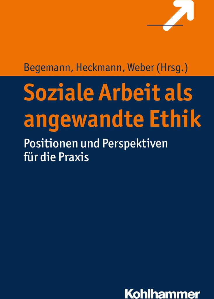 Soziale Arbeit als angewandte Ethik