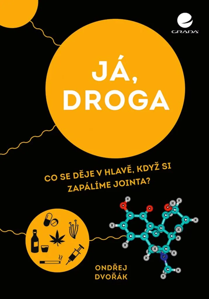 Livre de vulgarisation Já droga de Ondřej Dvořák sur le cannabis