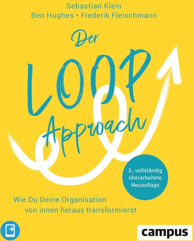 Manuel de management agile Der Loop-Approach pour transformer vos équipes