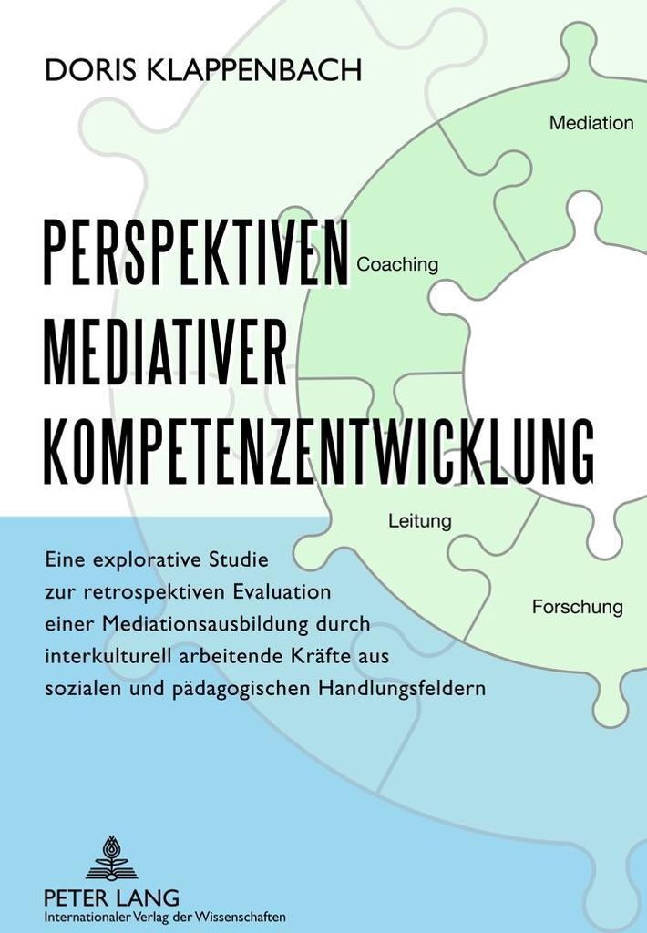Perspektiven mediativer Kompetenzentwicklung
